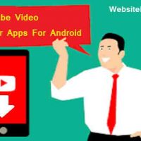 Best Youtube Video Downloader Apps For Android (Smartphone) 2020