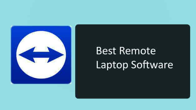Best Remote Laptop Software