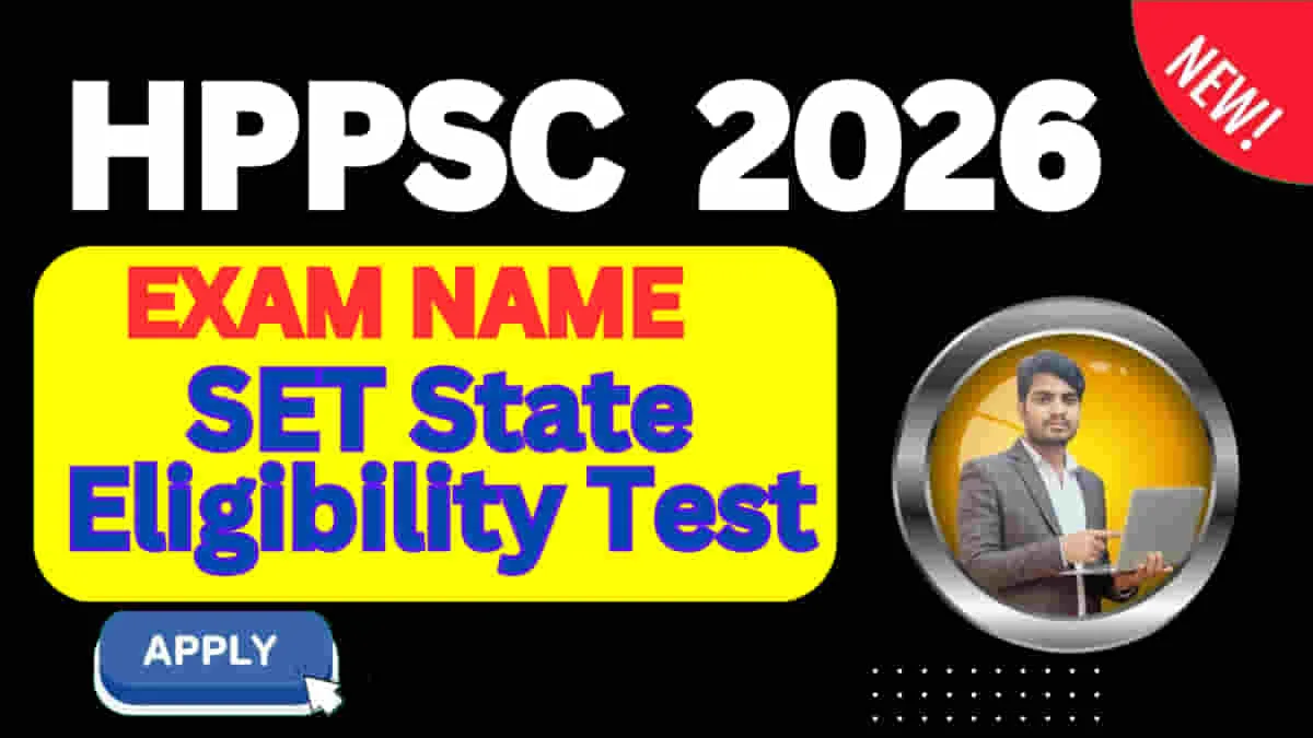 hppsc set state eligibility test 2026 top exam apply