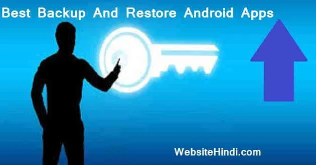 Best Backup And Restore Android Apps